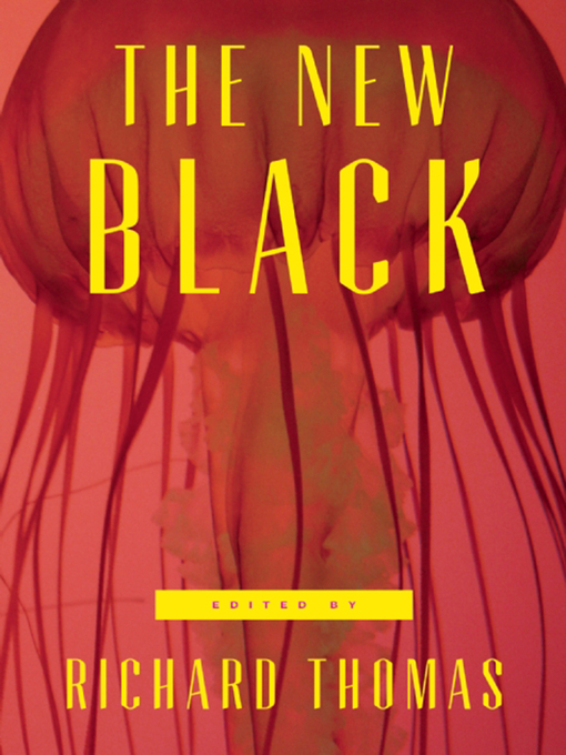 Title details for The New Black by Richard Thomas - Available